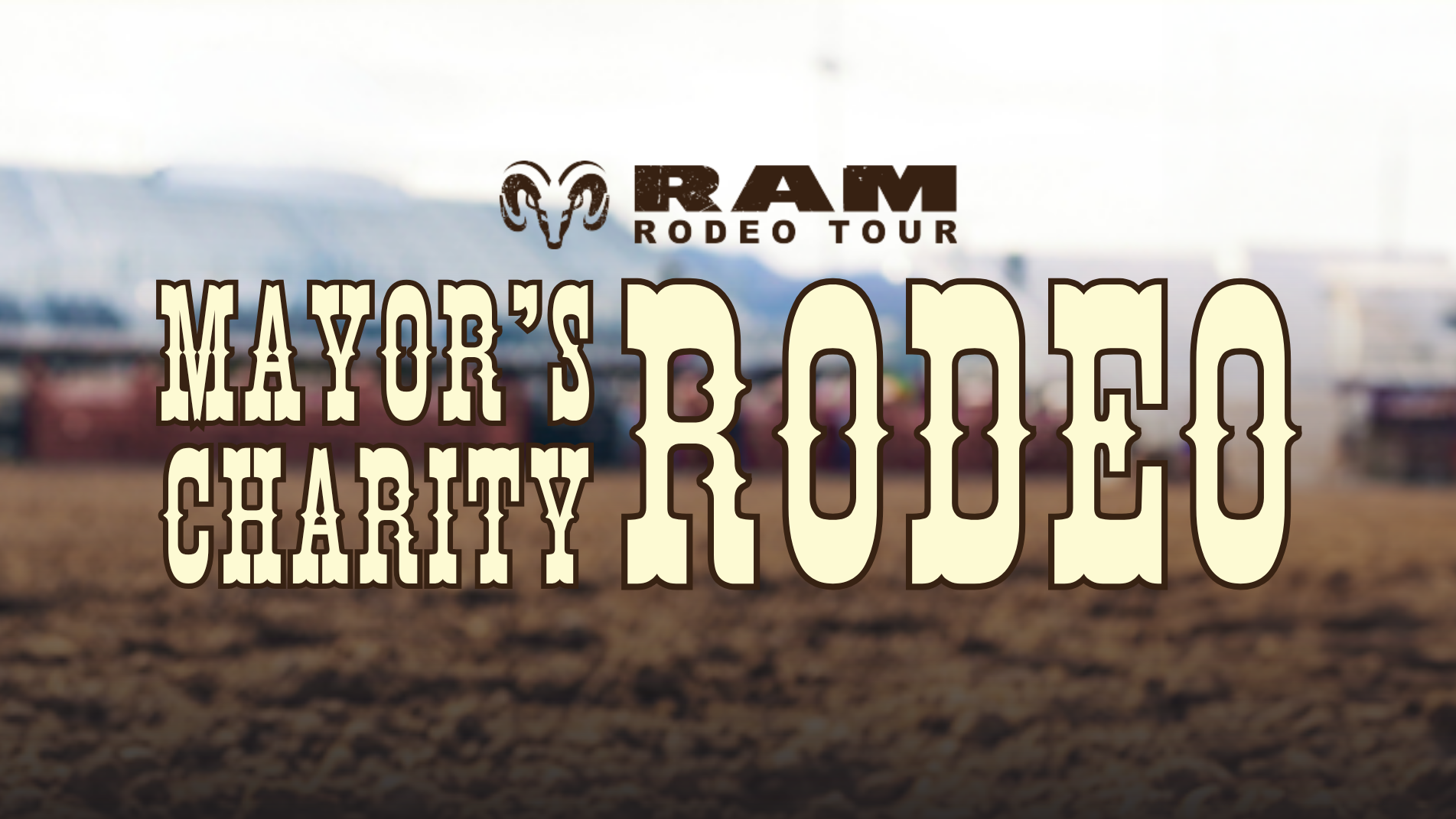 Promotional banner for a rodeo charity event featuring the RAM Rodeo Tour logo and large 'Mayor’s' text over a blurred arena background.