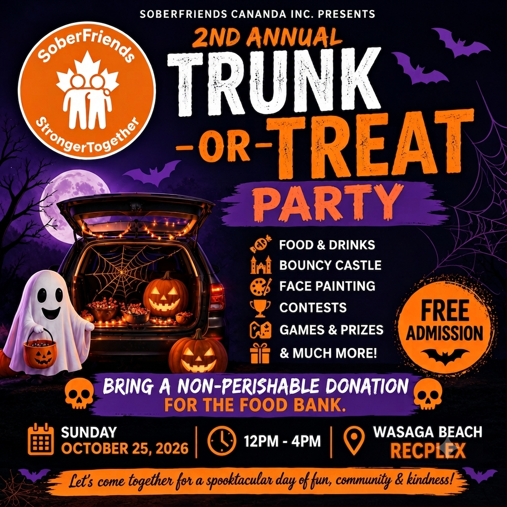 Poster advertising SoberFriends 2nd Annual Trunk-or-Treat Party with free admission; Halloween-themed with a decorated car trunk, ghost figure, pumpkins and bats. Date: Sunday, October 25, 2026, 12 PM–4 PM, Wasaga Beach RecPlex; supports a food drive.